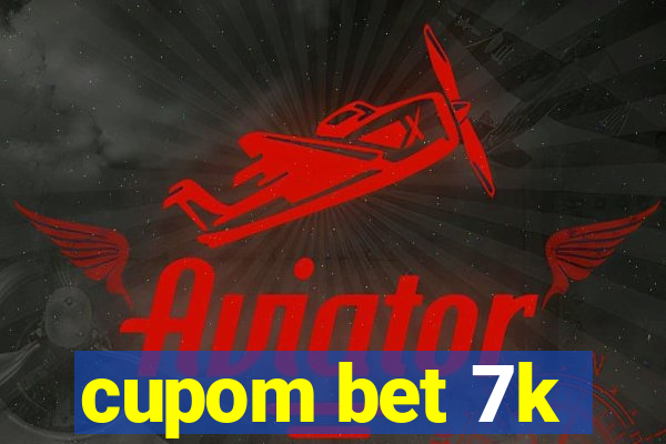 cupom bet 7k